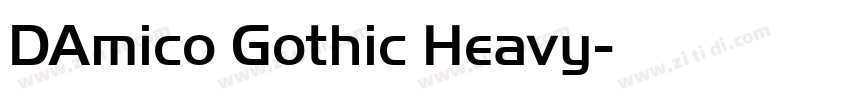 DAmico Gothic Heavy字体转换